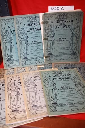 Imagen del vendedor de A History of the Civil War 1861-1865 (14 of 16 parts; missing parts 6 and 9) a la venta por Princeton Antiques Bookshop