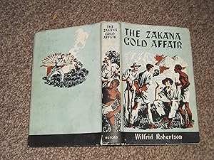 Seller image for The Zakana Gold Affair for sale by Jim's Old Books