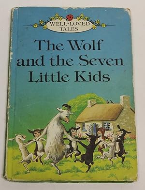 Imagen del vendedor de The Wolf and the Seven Little Kids (Well Loved Tales - A Ladybird 'Easy-Reading' Book) a la venta por H4o Books