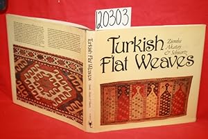 Immagine del venditore per Turkish Flat Weaves an Introduction to the Weaving and Cultur of Anatolia venduto da Princeton Antiques Bookshop