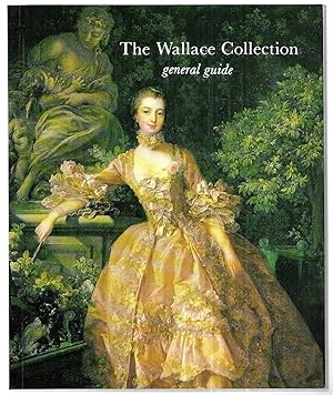 The Wallace Collection. General Guide
