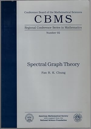 Bild des Verkufers fr Spectral Graph Theory. [= Conference Board of the Mathematical Sciences CBMS - Regional Conference Series in Mathematics Number 92]. zum Verkauf von Antiquariat Fluck