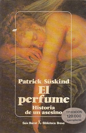 Seller image for EL PERFUME (HISTORIA DE UN ASESINO) for sale by Librera Vobiscum