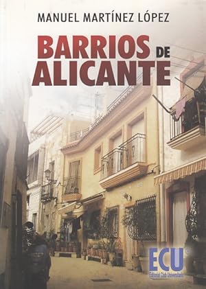 Imagen del vendedor de BARRIOS DE ALICANTE a la venta por Librera Vobiscum