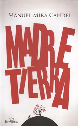 Image du vendeur pour MADRE TIERRA mis en vente par Librera Vobiscum