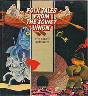 Seller image for Folktales from the Soviet Union - Baltic Republics for sale by SPHINX LIBRARY