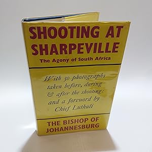 Seller image for Shooting at Sharpeville: The Agony of South Africa for sale by Cambridge Rare Books