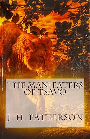 Imagen del vendedor de The Man-Eaters Of Tsavo a la venta por Mister-Seekers Bookstore