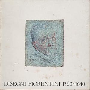 Imagen del vendedor de Disegni fiorentini 1560-1640. Dalle collezioni del gabinetto nazionale delle stampe. a la venta por MULTI BOOK