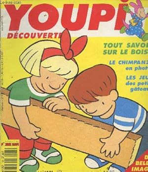 Image du vendeur pour Youpi dcouverte n32 Mai 1991 : Tout savoir sur le bois - Le chimpanz en photos - Les jeux des petits gteaux - etc. mis en vente par Le-Livre