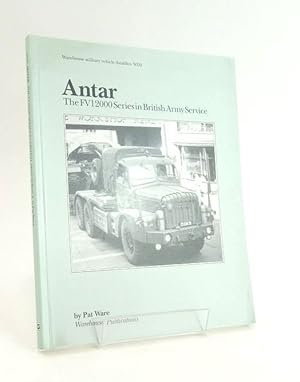 Bild des Verkufers fr ANTAR: THE FV12000 SERIES IN BRITISH ARMY SERVICE zum Verkauf von Stella & Rose's Books, PBFA