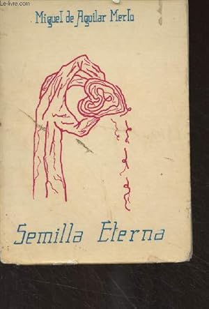 Seller image for Semilla Eterna for sale by Le-Livre