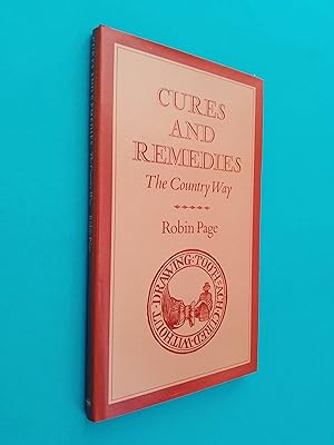 Cures and Remedies: The Country Way