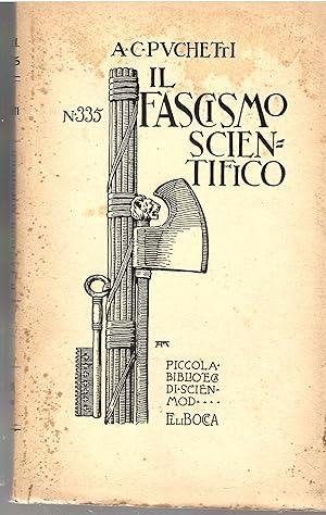 Il Fascismo Scientifico (Studio sociologico)