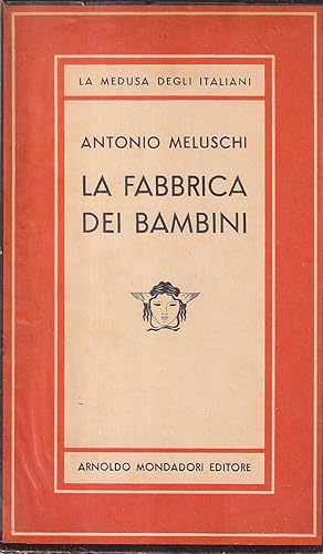 Seller image for La fabbrica dei bambini for sale by Il Salvalibro s.n.c. di Moscati Giovanni