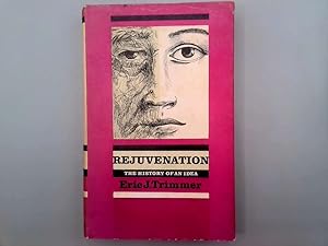 Bild des Verkufers fr Rejuvenation: The history of an idea zum Verkauf von Goldstone Rare Books