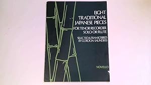 Seller image for Eight Traditional Japanese Pieces for Tenor Recorder Solo or Flute. for sale by Goldstone Rare Books