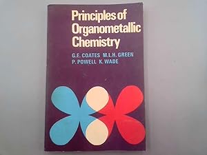 Image du vendeur pour Principles of Organometallic Chemistry. mis en vente par Goldstone Rare Books