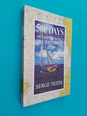 500 Days: Around the World on a 12 Foot Yacht