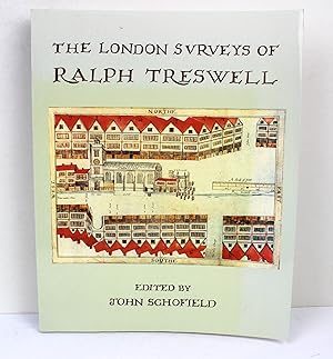 The London Surveys of Ralph Treswell (London Topographical Society Publication No. 135)