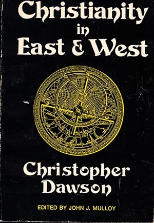 Bild des Verkufers fr Christianity East and West zum Verkauf von Kenneth Mallory Bookseller ABAA