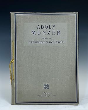 Adolf Munzer. Folder III. 12 art prints from "Youth"