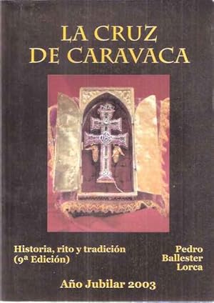 Imagen del vendedor de La Cruz de Caravaca. Historia, rito y tradicin a la venta por SOSTIENE PEREIRA