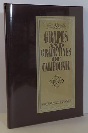 Seller image for Grapes and Grape Vines of California for sale by Evolving Lens Bookseller