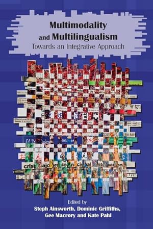 Seller image for Multimodality and Multilingualism : Towards an Integrative Approach for sale by AHA-BUCH GmbH