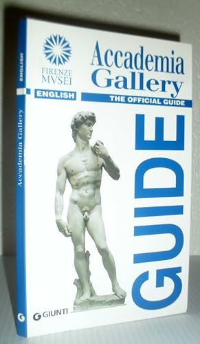 Seller image for Accademia Gallery - The Official Guide for sale by Washburn Books