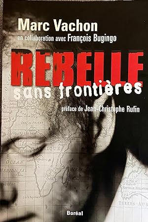 Seller image for Rebelle sans frontires for sale by Livres Norrois