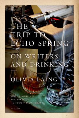 Seller image for The Trip to Echo Spring: On Writers and Drinking (Paperback or Softback) for sale by BargainBookStores