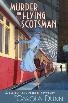 Imagen del vendedor de Murder on the Flying Scotsman: A Daisy Dalrymple Mystery (Paperback or Softback) a la venta por BargainBookStores