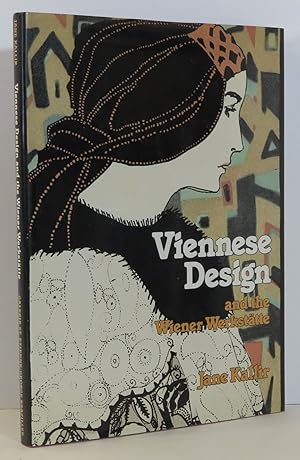 Bild des Verkufers fr Viennese Design and the Wiener Werkstatte zum Verkauf von Evolving Lens Bookseller