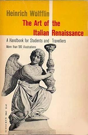 Seller image for The Art of the Italian Renaissance: A Handbook for Students and Travellers (Classic Reprint) for sale by Stahr Book Shoppe