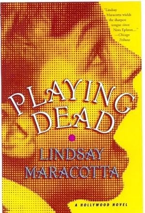 Seller image for Maracotta, Lindsay | Playing Dead | Unsigned First Edition Copy for sale by VJ Books