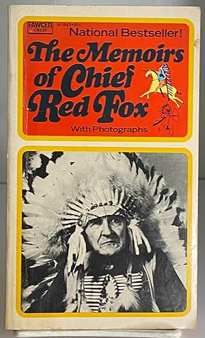 Seller image for The Memoirs of Chief Red Fox for sale by Books Galore Missouri