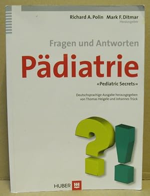 Immagine del venditore per Pdiatrie. "Pediatric Secrets". Fragen und Antworten. venduto da Nicoline Thieme