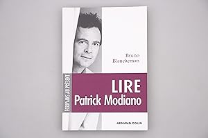 Seller image for LIRE PATRICK MODIANO. for sale by INFINIBU KG