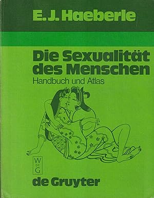 Bild des Verkufers fr Die Sexualitt des Menschen Handbuch und Atlas zum Verkauf von Leipziger Antiquariat