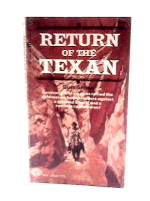 Bild des Verkufers fr Return of the Texan zum Verkauf von World of Rare Books