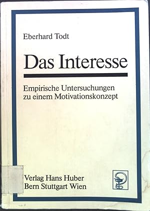 Seller image for Das Interesse : empir. Untersuchungen zu e. Motivationskonzept. for sale by books4less (Versandantiquariat Petra Gros GmbH & Co. KG)