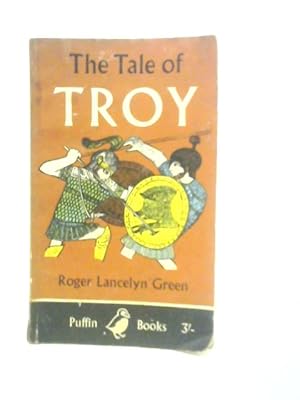Imagen del vendedor de The Tale of Troy a la venta por World of Rare Books