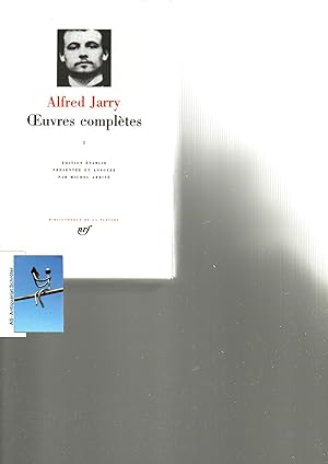 Oeuvres complètes. Tome I. [Leder]. Edition etablie, presente et annotèe par Michel Arrivè. Bibli...