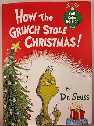 Seller image for How the Grinch Stole Christmas! Full Color Edition for sale by WellRead Books A.B.A.A.