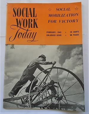 Image du vendeur pour Social Work Today (Volume Vol. IX Number No. 4) (February 1942) (Magazine) mis en vente par Bloomsbury Books