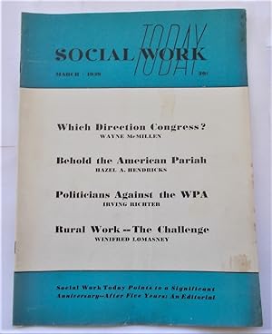 Image du vendeur pour Social Work Today (Volume Vol. VI Number No. 6) (March 1939) (Magazine) mis en vente par Bloomsbury Books