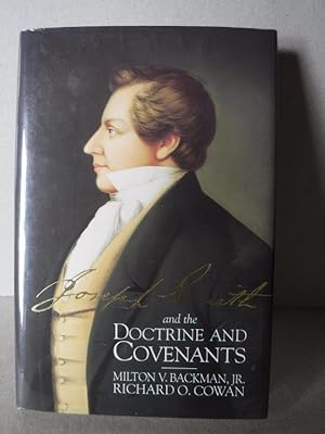 Joseph Smith and the Doctrine and Covenants