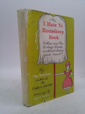 Bild des Verkufers fr The I hate to housekeep book zum Verkauf von ThriftBooksVintage
