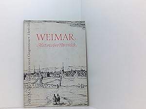 Image du vendeur pour Weimar - Historischer berblick - Weimar Tradition und Gegenwart - Heft 28 mis en vente par Book Broker